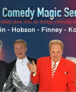 Michael Finney, Jeff Hobson, Paul Kozak, and Nick Lewin - The Comedy Magic Seminar ( Instant Download )