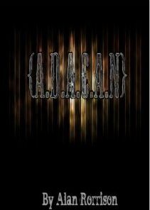 A.D.A.C.A.N by Alan Rorrison ( Instant Download )