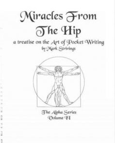 The Alpha Series 2 Miracles from the Hip by Mark Strivings ( Instant Download )