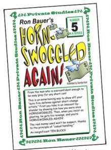 Ron Bauer 05 Horn Swoggled Again ( Instant Download )