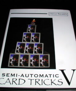 Steve Beam – Semi-Automatic Card Tricks Vol 5 ( Instant Download )
