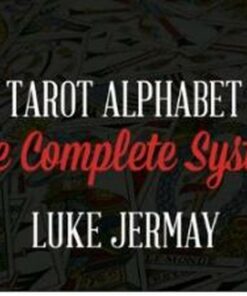 Luke Jermay – The Tarot Alphabet 2016 The Complete System. ( Instant Download )