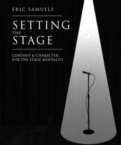 Setting The Stage by Eric Samuels ( Instant Download )