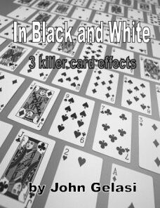 In black and white 3 killer card effects by John Gelas ( Instant Download )