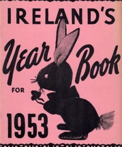 Laurie Ireland - Ireland's Year Book 1953 ( Instant Download )