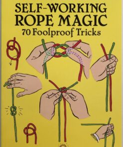 Self Working Rope Magic by Karl Fulves ( Instant Download )