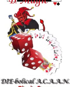 Biagio Fasano - DIE-bolical A.C.A.A.N. ( Instant Download )
