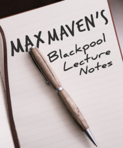 Blackpool Lecture Notes by Max Maven (2020 , Instant Download )