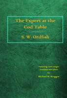 THE EXPERT AT THE COD TABLE by Michael Breggar ( Instant Download )