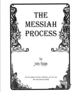 The Messiah Process by John Riggs ( Instant Download )
