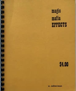 Effects From the Magic Mafia by Allan Ackerman ( Instant Download )