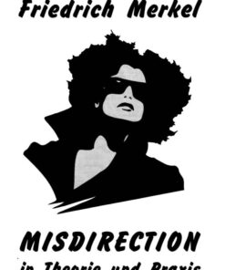 Friedrich Merkel - Misdirection. ( Instant Download )