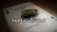 Magic Bullet by Carl Irwin. ( Instant Download )