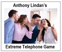 Extreme Telephone Game by Anthony Lindan. ( Instant Download )
