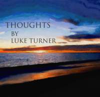 Thoughts by Luke Turner. ( Instant Download )