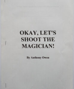 Anthony Owen - Okay Let's Shoot The Magician ( Instant Download )
