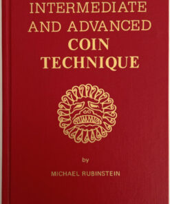 Intermediate and Advanced Coin Technique by Michael Rubinstein. ( Instant Download )