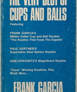 The Very Best Of Cups and Balls by Frank Garcia ( Instant Download )