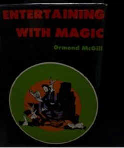 Entertaining with Magic by Ormond McGill ( Instant Download )