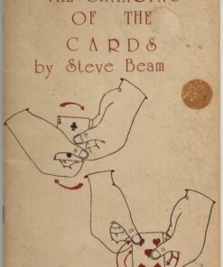 The Changing of the Cards by Steve Beam. ( Instant Download )