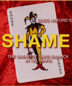 SHAME by Docc Hilford ( Instant Download )