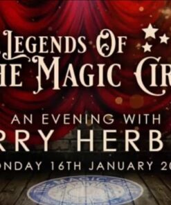 Legends of The Magic Circle - Terry Herbert (16 Jan 2023). ( Instant Download )