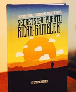 Secrets of a Puerto Rican Gambler by Stephen Minch and Daryl. ( Instant Download )