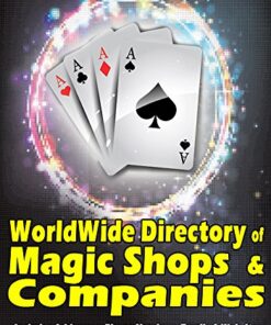 The Worldwide Directory of Magic Shops and Companies by Steve Kovarez ( Instant Download )