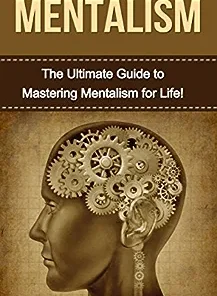 The Ultimate Guide to Mastering Mentalism by Gary McCarthy ( Instant Download )