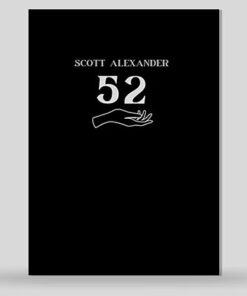 52 by Scott Alexander ( Ebook & Video , Instant Download )