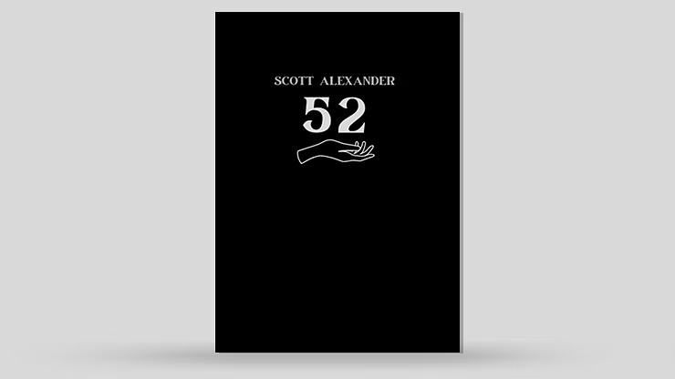 52-limited-edition 52 by Scott Alexander ( Ebook & Video , Instant Download )