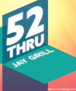 52 Thru by Jay Grill ( Instant Download )