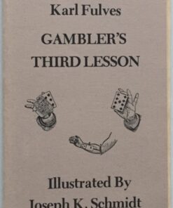 Karl Fulves - Gamblers Third Lesson. ( Instant Download )