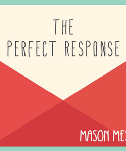 The Perfect Response by Jason Messina ( Instant Download )