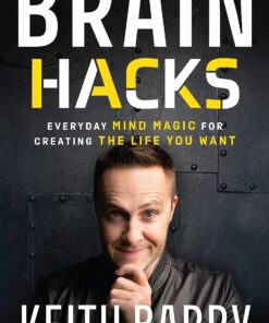 Brain Hacks by Keith Barry. ( Instant Download )