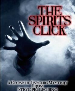 The Spirits Click by Steve Pellegrino ( Instant Download )