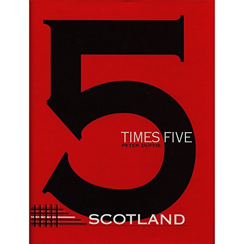 5x5scotland Peter Duffie – 5×5 Scotland aka Five times Five Scotland ( Instant Download )