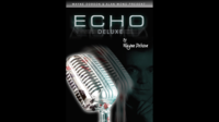 Echo Deluxe by Wayne Dobson & Alan Wong. ( Instant Download )