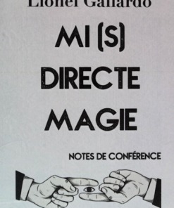Mi(s)Directe Magie vol. 1 de Lionel Gallardo. ( Instant Download )