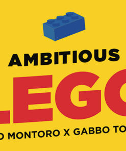 Ambitious Lego by Julio Montoro & Gabbo Torres ( Instant Download )