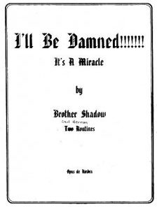I’ll Be Damned by Brother Shadow ( Instant Download )