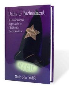 Paths to Enchantment by Malcolm Yaffe ( Instant Download )