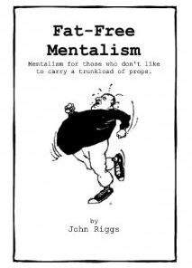 Fat Free Mentalism by John Riggs ( Instant Download )