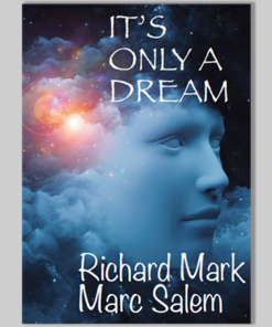 It's Only a Dream by Richard Mark & Marc Salem ( Instant Download )