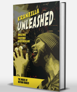 Kranzilla Unleashed - The Magic of Nathan Kranzo by Nathan Kranzo ( Instant Download )