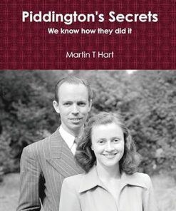 Piddingtons Secrets by Martin T Hart ( Instant Download )