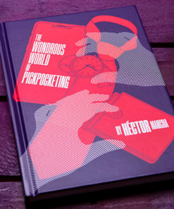 Wonderous World of Pickpocketing by Hector Mancha ( Instant Download )