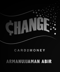 CHANGE  by Armanujjaman Abir. ( Instant Download )