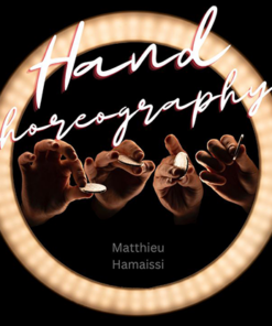 Hand Choreography by Matthieu Hamaissi ( French , Instant Download )
