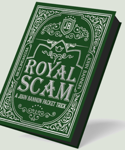The Royal Scam  by John Bannon. ( Instant Download )